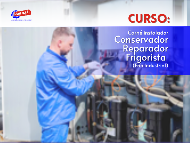 CURSO CARNÉ INSTALADOR REPARADOR CONSERVADOR  FRIGORISTA